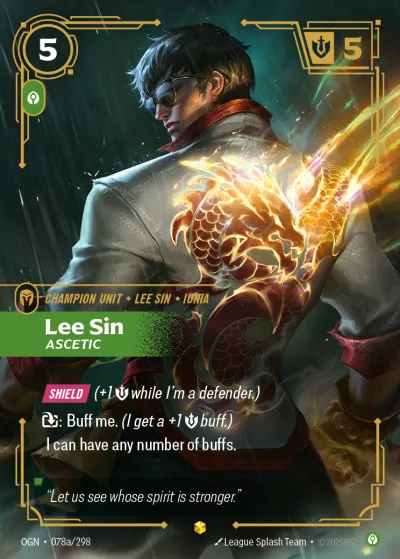 Lee Sin, Ascetic